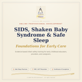 SIDS, Shaken Baby Syndrome & Safe Sleep Foundations for Early Care #196602